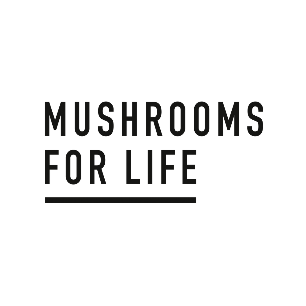 Mushrooms for Life