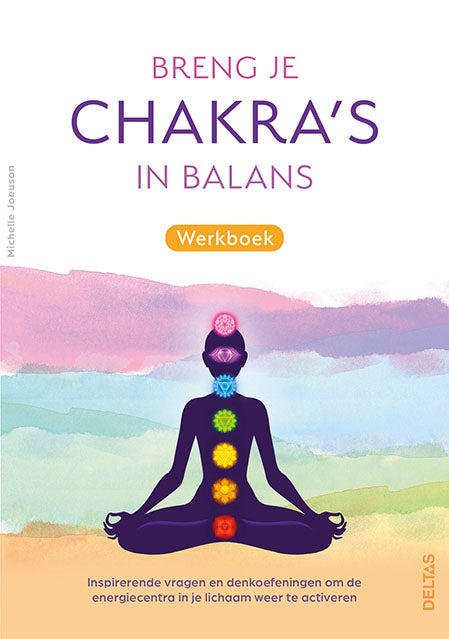 Deltas Breng je chakra's in balans werkboek 1.00 Boek