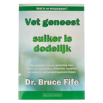 Succesboeken Vet geneest suiker is dodelijk 1.00 Boek